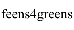 FEENS4GREENS trademark