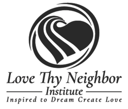 LOVE THY NEIGHBOR INSTITUTE INSPIRED TO DREAM CREATE LOVE trademark