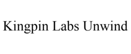 KINGPIN LABS UNWIND trademark