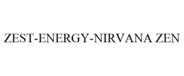 ZEST-ENERGY-NIRVANA ZEN trademark