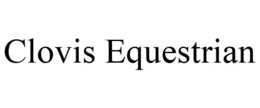 CLOVIS EQUESTRIAN trademark