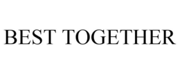 BEST TOGETHER trademark