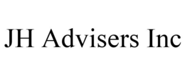 JH ADVISERS INC trademark