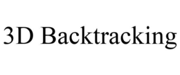 3D BACKTRACKING trademark