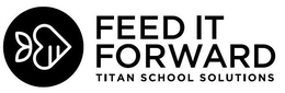 FEED IT FORWARD TITAN SCHOOL SOLUTIONS trademark