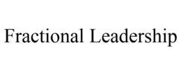FRACTIONAL LEADERSHIP trademark