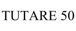 TUTARE 50 trademark