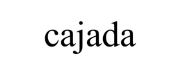 CAJADA trademark