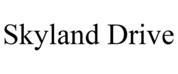 SKYLAND DRIVE trademark