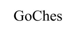GOCHES trademark