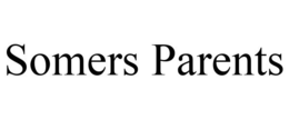 SOMERS PARENTS trademark