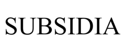 SUBSIDIA trademark