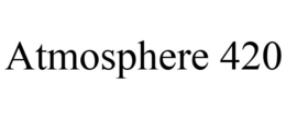 ATMOSPHERE 420 trademark