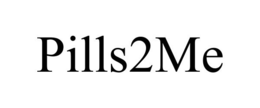 PILLS2ME trademark