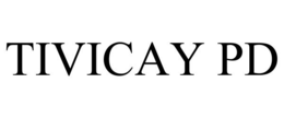 TIVICAY PD trademark