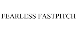 FEARLESS FASTPITCH trademark