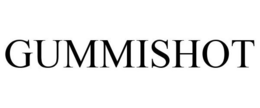 GUMMISHOT trademark