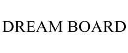 DREAM BOARD trademark