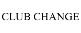 CLUB CHANGE trademark