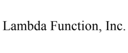 LAMBDA FUNCTION, INC. trademark