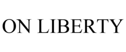 ON LIBERTY trademark