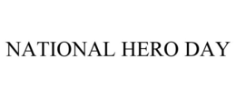 NATIONAL HERO DAY trademark