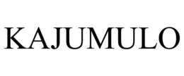 KAJUMULO trademark