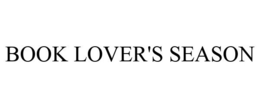 BOOK LOVER'S SEASON trademark