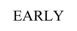 EARLY trademark