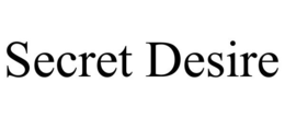 SECRET DESIRE trademark