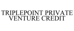 TRIPLEPOINT PRIVATE VENTURE CREDIT trademark