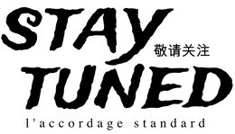 STAY TUNED L'ACCORDAGE STANDARD trademark