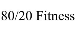 80/20 FITNESS trademark