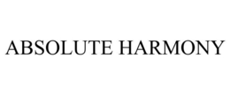 ABSOLUTE HARMONY trademark