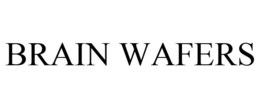 BRAIN WAFERS trademark