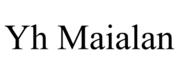 YH MAIALAN trademark
