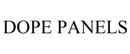 DOPE PANELS trademark