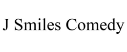 J SMILES COMEDY trademark