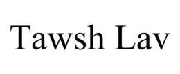 TAWSH LAV trademark