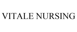 VITALE NURSING trademark