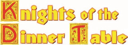 KNIGHTS OF THE DINNER TABLE trademark