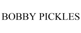 BOBBY PICKLES trademark