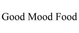 GOOD MOOD FOOD trademark