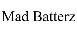 MAD BATTERZ trademark