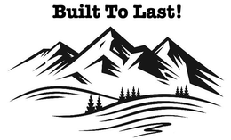 BUILT TO LAST! trademark