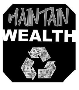 MAINTAIN WEALTH trademark