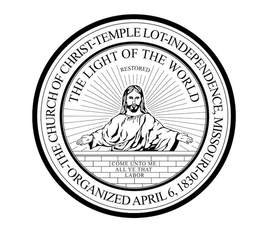 THE CHURCH OF CHRIST-TEMPLE LOT-INDEPENDENCE, MISSOURI -ORGANIZED APRIL 6, 1830 THE LIGHT OF THE WORLD RESTORED COME UNTO ME ALL YE THAT LABOR trademark
