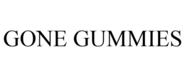 GONE GUMMIES trademark