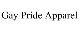 GAY PRIDE APPAREL trademark