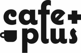 CAFE + PLUS trademark